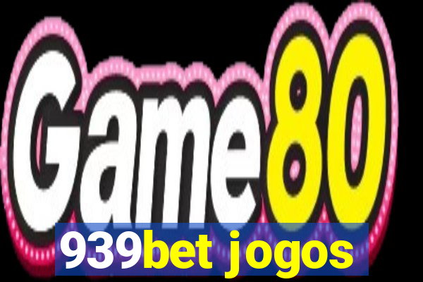 939bet jogos